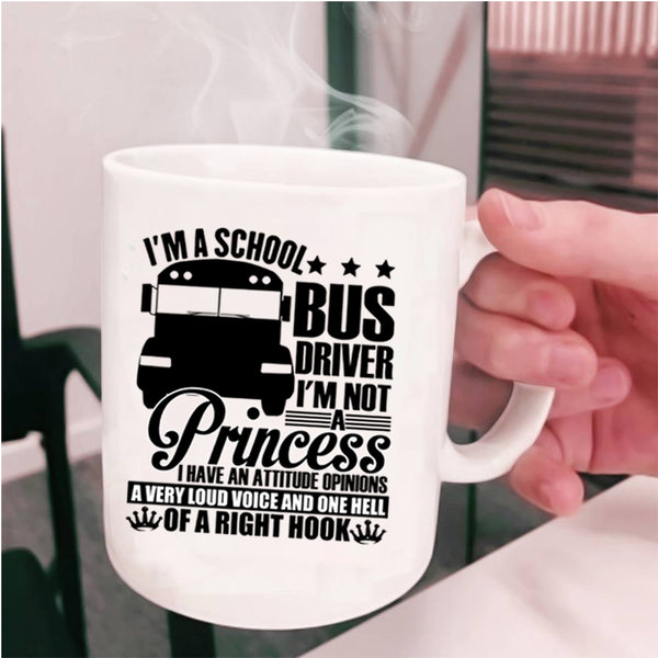 Funny Gift For Driver Coffee Mug, I'm A School Bus Driver Cup