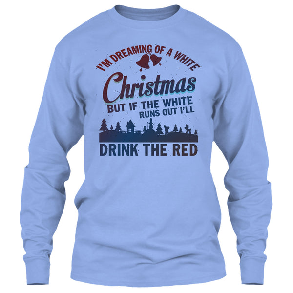 I'm Dreaming Of A White Christmas T Shirt, Merry Christmas Gift T Shirt