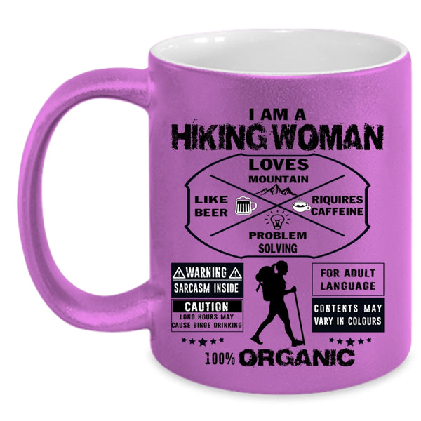 Pretty Daughter Coffee Mug, I Am A Hiking Woman Accent Mug