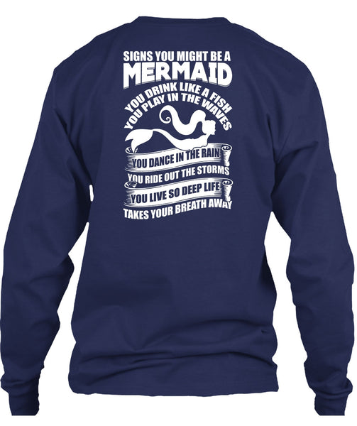 Signs You Might Be A Mermaid T Shirt, Being A Fisher T Shirt