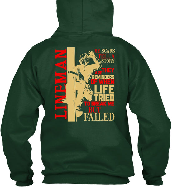 Lineman My Scars Tell A Story T Shirt, Being A Lineman T Shirt