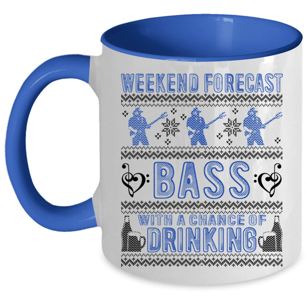 Chance Of Drinking Coffee Mug, Weekend Forecast Bass Accent Mug