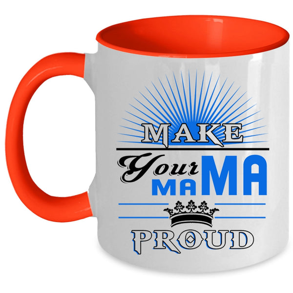 Awesome Mama Coffee Mug, Make Your Mama Proud Accent Mug