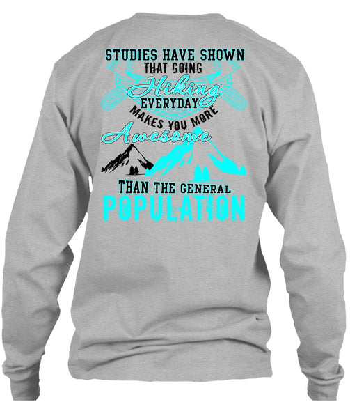 Going Hiking T Shirt, General Population T Shirt