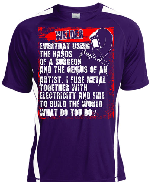 Welder Everyday Using The Hands T Shirt, Build The World T Shirt, Cool Shirt