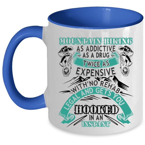 Funny Mountain Bikers Coffee Mug, Mountain Biking As Addictive Accent Mug
