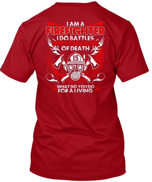 I Am A Firefighter T Shirt, The Angel Of Death T Shirt