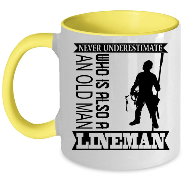 Funny Grandpa Coffee Mug, An Old Man Is A Lineman Accent Mug