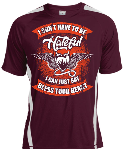 I Can Just Say Bless Your Heart T Shirt, To Be Hateful T Shirt, Cool Shirt