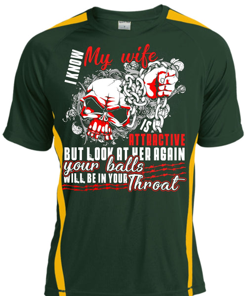 I Know My Wife T Shirt, Being A Wife T Shirt, Cool Shirt