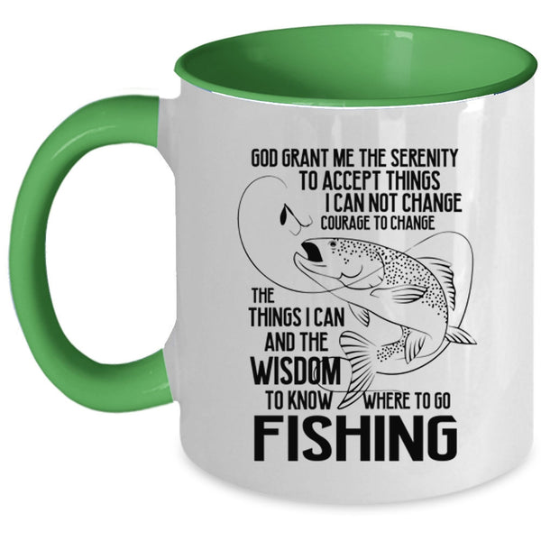 Funny Gift For Fisher Coffee Mug, Go Fishing Accent Mug