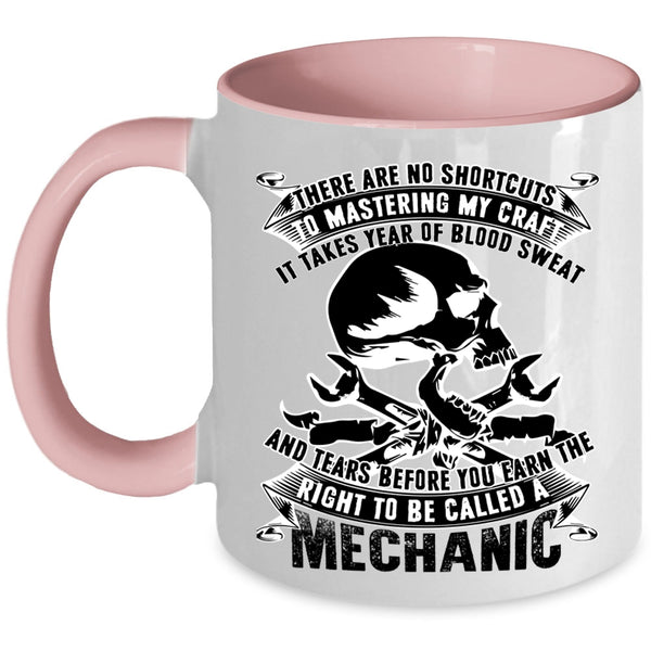 I Raise A Mechanic Coffee Mug, To Be Called A Mechanic Accent Mug
