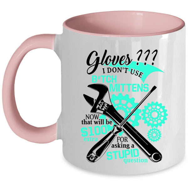 Best Gift For Mechanics Coffee Mug, Funny Mechanics Accent Mug