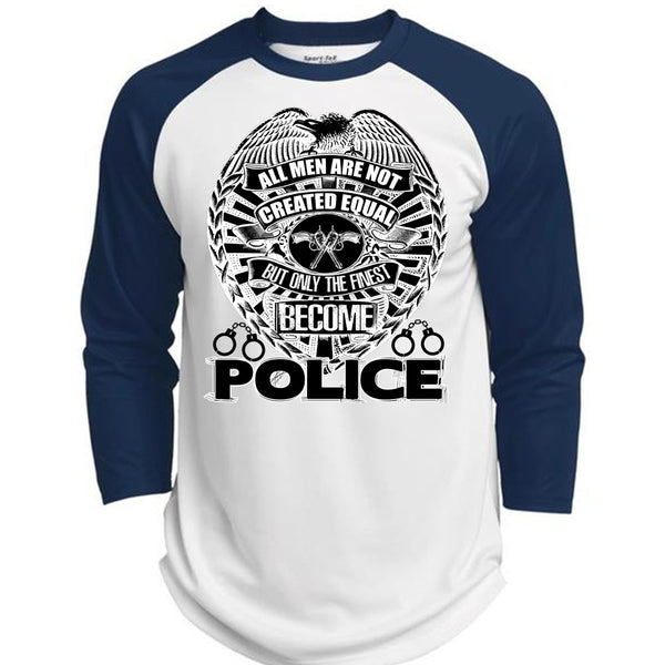 Only The Finest Become Police T Shirt, I Love Police T Shirt, Awesome T-Shirts  (Polyester Game Baseball Jersey)