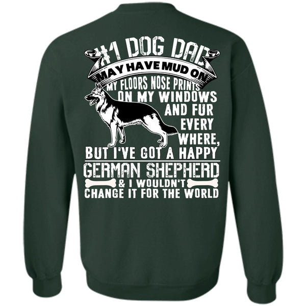 I've Got A Happy German Shepherd T Shirt, I Love My Dog Sweatshirt