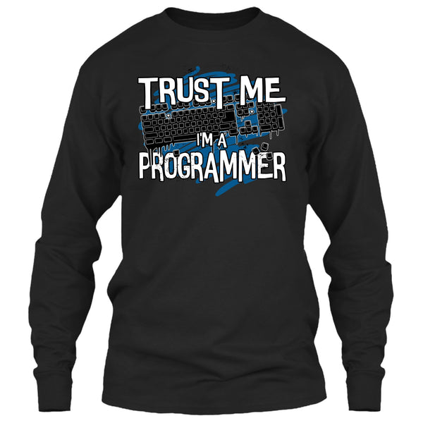 Trust Me I'm A Programmer T Shirt, Coolest Programmer T Shirt