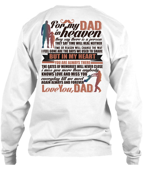 For My Dad In Heaven T Shirt, Being A Papa T Shirt