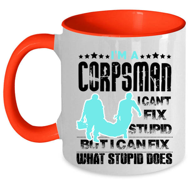 Funny Gift For Corpsman Coffee Mug, I'm A Corpsman Accent Mug