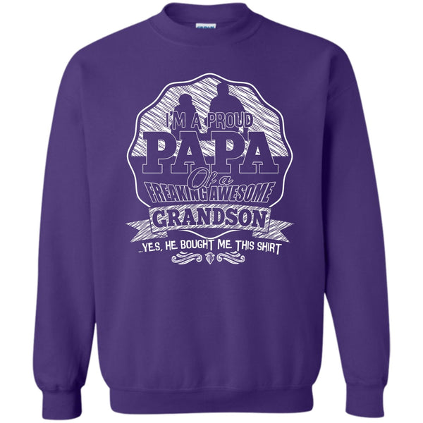 Freaking Awesome Grandson T Shirt, Gift For Papa Sweatshirt