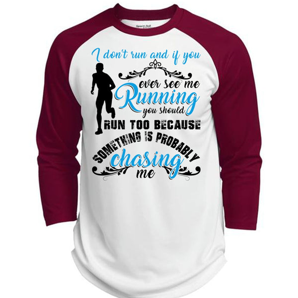 I Don't Run T Shirt, I Love Running T Shirt, Awesome T-Shirts  (Polyester Game Baseball Jersey)