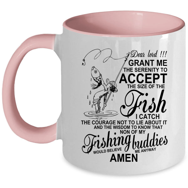 Funny Gift For Fisher Coffee Mug, My Fishing Buddies Accent Mug