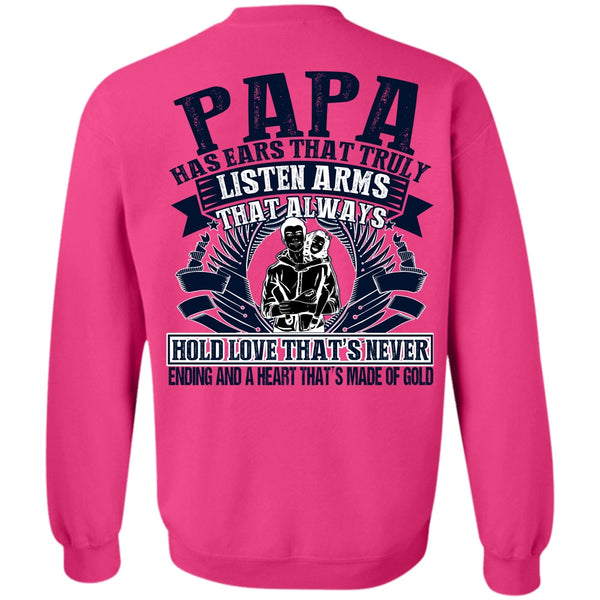 I Love Papa T Shirt, Papa Has Ears Sweatshirt