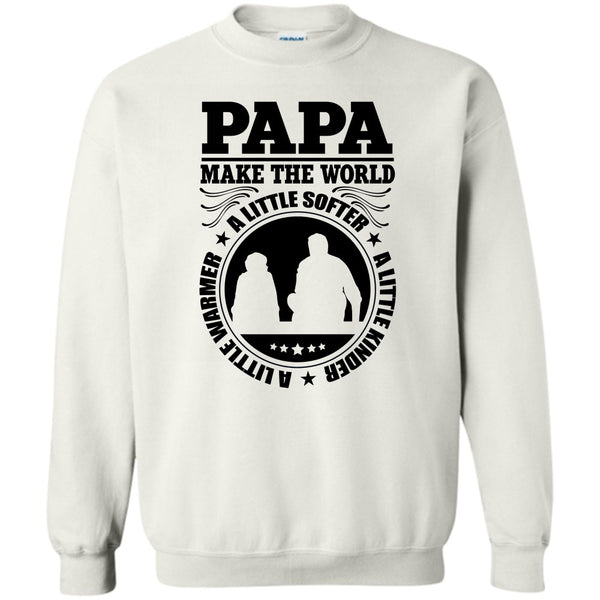 Awesome Papa T Shirt, Papa Make The World A Little Softer Sweatshirt