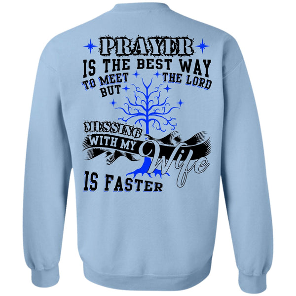 I Love Husband T Shirt, Messing With My Wife Sweatshirt