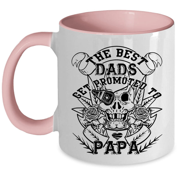 Best Dad Ever Coffee Mug, The Best Dads Get Promoted To Papa Accent Mug