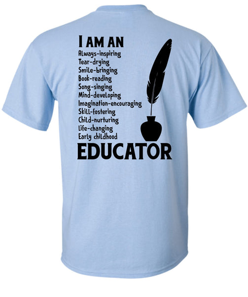 I Am An Early Childhood Educator T Shirt, My Job T Shirt