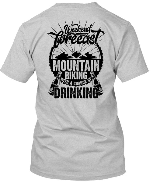 Weekend Forecast Mountain Biking T Shirt, I Love Hiking T Shirt
