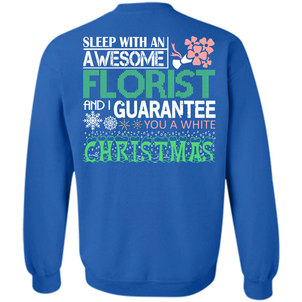 I Guarantee You A White Christmas T Shirt, Being A Gardening Sweatshirt