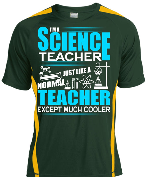 I'm A Science Teacher T Shirt, Normal Teacher T Shirt, Cool Shirt