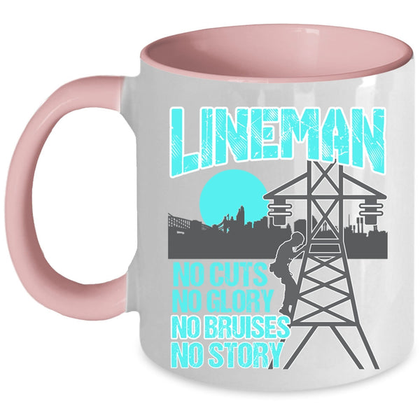 No Cuts No Glory No Bruises No Story Coffee Mug, Lineman Accent Mug