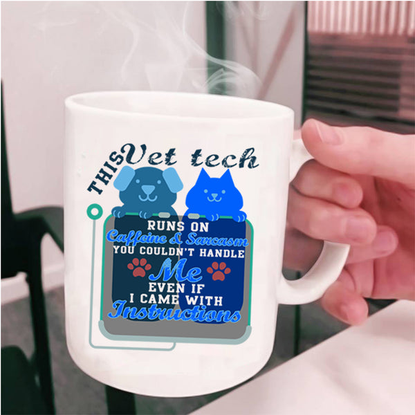 Cute Vet Tech Coffee Mug, This Vet Tech Runs On Caffeine Cup