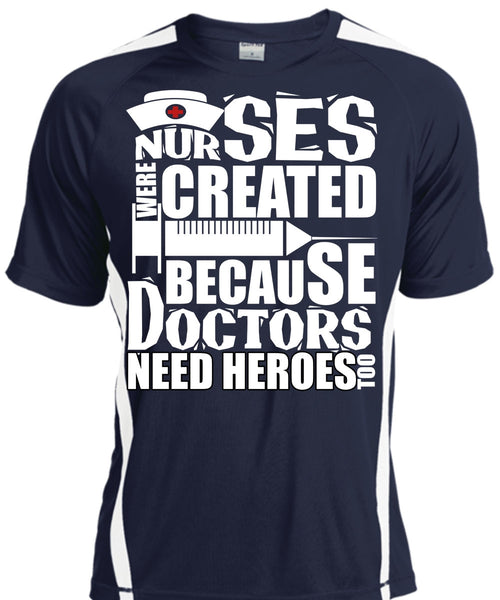 Nurses Were Created T Shirt, Being A Doctor T Shirt, Cool Shirt