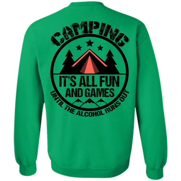 I Love Gaming T Shirt, Camping It's All Fun And Games Sweatshirt