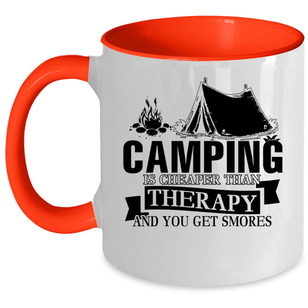 Funny Outdoor Coffee Mug, Camping Is Cheaper Than Therapy Accent Mug