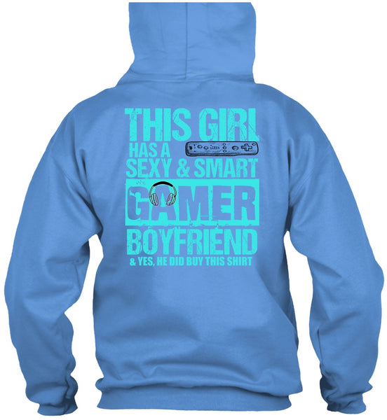 This Girl Has A Smart Gamer Boyfriend T Shirt, I Love Gaming T Shirt