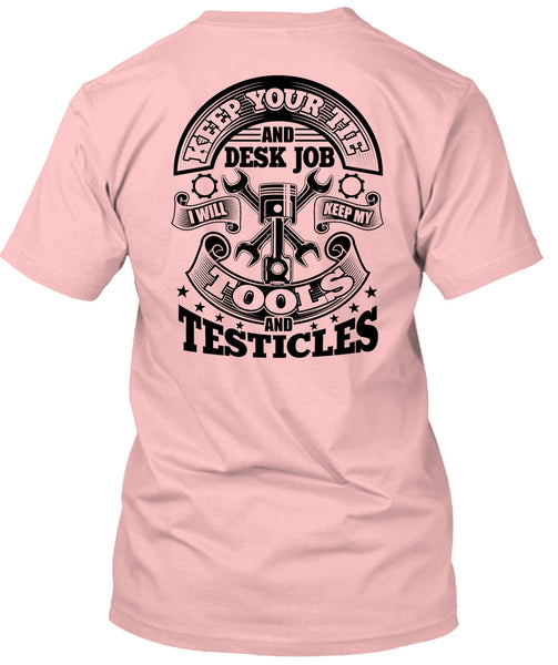 I Will Keep My Tools T Shirt, I Love Machinist T Shirt