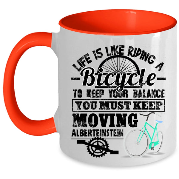 I Love Riding Coffee Mug, Life Is Like Riding A Bicycle Accent Mug