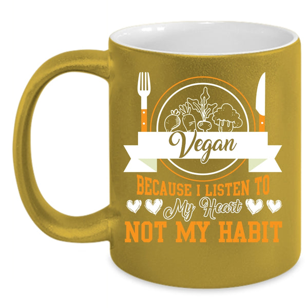 Vegan Coffee Mug, I Listen To My Heart Coffee Cup