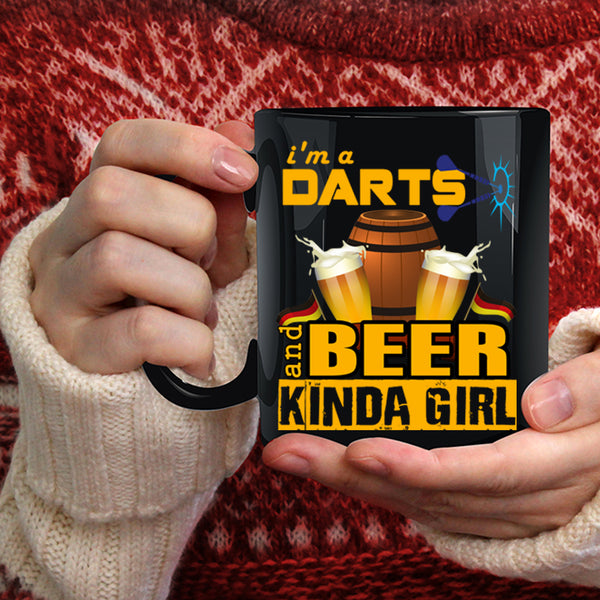 I'm A Darts And Beer Kinda Girl Coffee Mug, Awesome Girls Coffee Cup