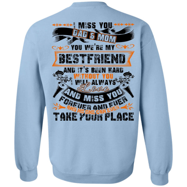 I Love Mom T Shirt, I Miss You Dad And Mom Sweatshirt