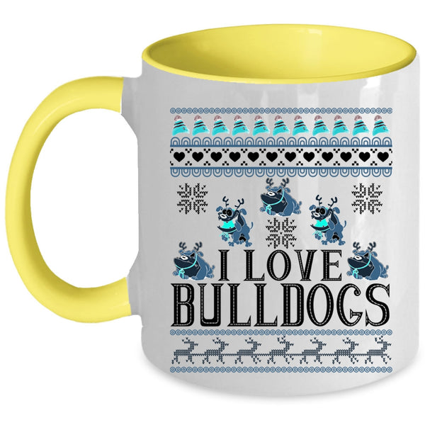 Cute Gift For Dog Lovers Coffee Mug, I Love Bulldogs Accent Mug