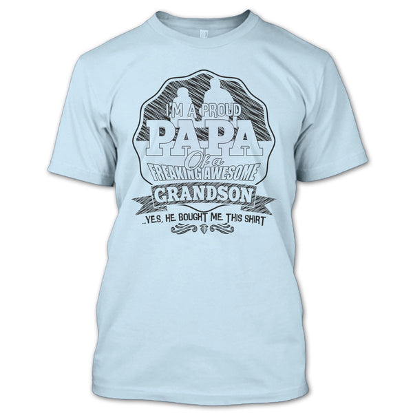 I'm A Proud Papa T Shirt, Gift For Papa T Shirt