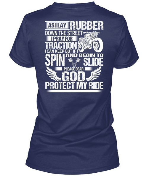 God Protect My Ride T Shirt, Down The Street T Shirt