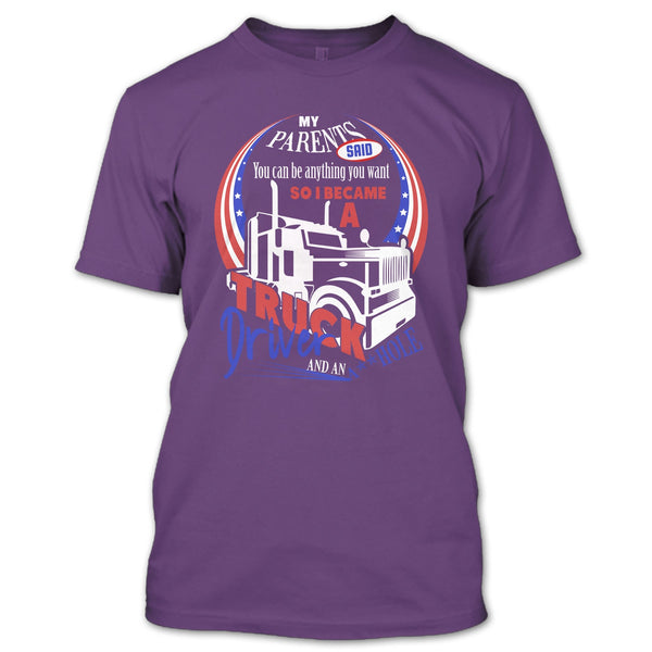 I Became A Truck Driver T Shirt, Gift For Son T Shirt