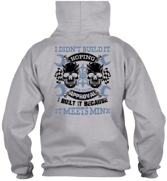 I Didn't Build It T Shirt, I Love Mechanic T Shirt