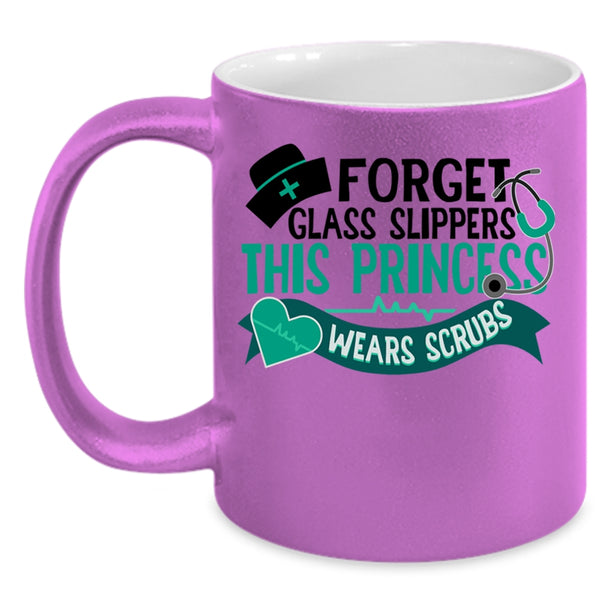 This Princess Wears Scrubs Coffee Mug, Forget Glass Slippers Accent Mug